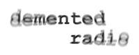 Demented Radio